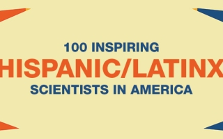 100 Inspiring Hispanic/Latinx Scientists in America graphic. Credit Cell Mentor/Cell Press