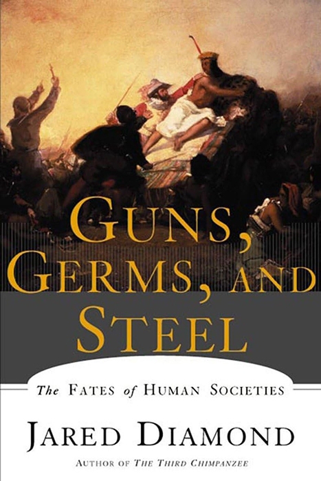 Guns, Germs, and Steel book cover