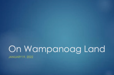 Screen shot from a January 2022 talk titled "On Wompanoag Land"
